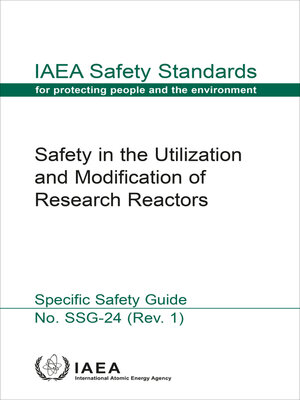 cover image of Safety in the Utilization and Modification of Research Reactors